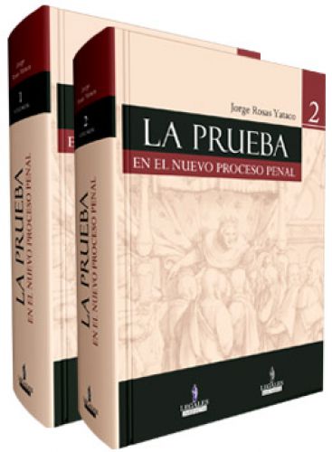 LA PRUEBA EN EL NUEVO PROCESO PENAL (2 Vol. ) Tapa Dura